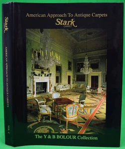 American Approach To Antique Carpets: Stark Carpet: The Y & B Bolour Collection - Bild 1 von 12