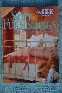 Women's Weekly SOFT FURNISHINGS & Trims. NEW PROJECTS~Bed Linen-Cushions-Blinds - Bild 1 von 1