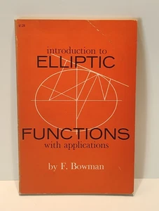 Introduction to Elliptic Functions with Applications by Bowman 1961 Mathematics - Foto 1 di 11