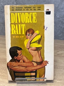 Divorce Bait By Nick Allen - Sleaze Vintage Paperback 1965 - Picture 1 of 5