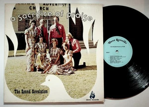 The Sound Revelation A Sacrifice of Praise Vinyl Record Dove Records - Picture 1 of 2