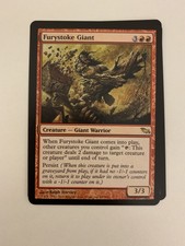 FURYSTOKE GIANT NM/M Never Played mtg Shadowmoor