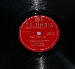 Columbia 36973 Harry James Who's Sorry Now? 78 U/min - Bild 1 von 6