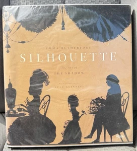Silhouette: The Art of the Shadow, Emma Rutherford, Rizzoli HC w/DJ VGC - Picture 1 of 3