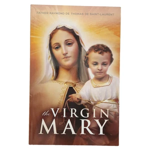 The Virgin Mary Father Raymond De Thomas De Saint-Laurent Paperback - Imagen 1 de 2