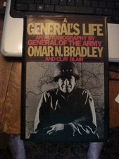Uma Vida do General, Omar N. Bradley Autobiografia W Clay Blair; WW2 5 Estrelas