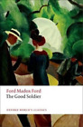 Ford Madox Ford The Good Soldier (Taschenbuch) (US IMPORT)