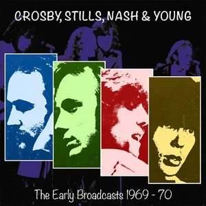 Crosby, Stills, Nash & Young - The Early Broadcasts, 1969-70 (2023) CD NEW - Picture 1 of 1