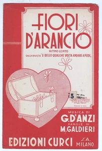 Spartito FIORI D'ARANCIO Giovanni D'Anzi - E' bello qualche volta andare a piedi - Bild 1 von 1
