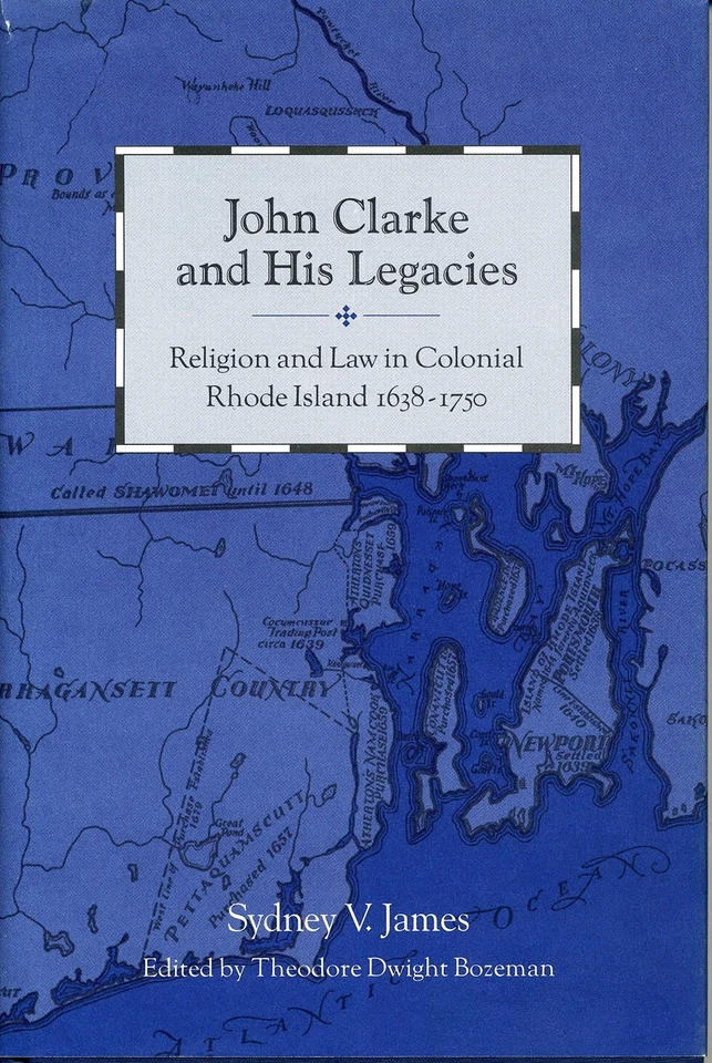 John Clarke and His Legacies: Religion and Law in Colonial Rhode Island, 163... - Image 1 of 1
