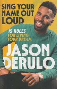 Jason Derulo SING YOUR NAME OUT LOUD 15 RULES for LIVING YOUR DREAM SC 2023 NEW - Picture 1 of 3
