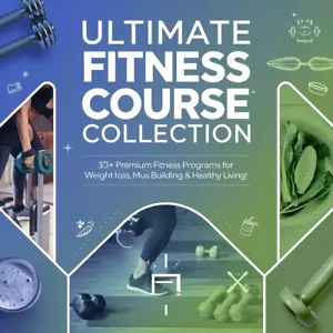 Ultimate Fitness Course Collection: Transform Your Body & Health - Picture 1 of 6