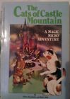 The Cats of Castle Mountain (Magic Micro, No 4)