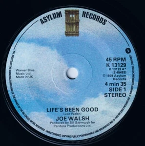 Joe Walsh Life's Been Good 7" Vinyl Single - Picture 1 of 2