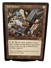 Kill Switch Nemesis NM Artifact Rare MAGIC THE GATHERING MTG CARD