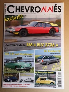 CHEVRONNES LE MAGAZINE DES PASSIONES DE CITROEN N° 23 - Foto 1 di 1