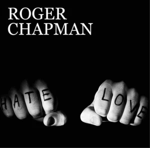 Roger Chapman Love & Hate (Vinyl) 12" Album Coloured Vinyl (UK IMPORT) - Picture 1 of 3