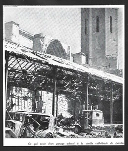 1938 -- LERIDA (LEIDA ) WAS VON DER GARAGE ÜBRIG BLEIBT AN DER KATHEDRALE 3V869 - Bild 1 von 1