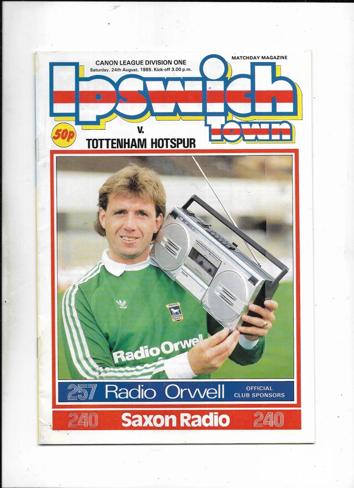 IPSWICH TOWN V TOTTEHAM HOTSPUR 24/08/1985 DIVISION 1   (19) - Image 1 of 1