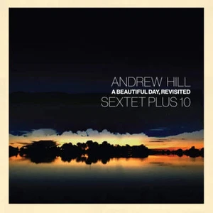 Andrew Hill - A Beautiful Day, Revisited NEW Vinyl - Picture 1 of 1
