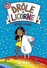 Drôle De Licorne - Tome 1 : Bêtises À Gogo (01) Von Bird... | Buch | Zustand Gut