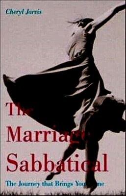 The Marriage Sabbatical Cheryl Jarvis The Journey That Brings You Home Hardcover — 第 1/2 张图片