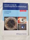 Cirurgia A Laser De Femtossegundo Em Oftalmologia By Tim Schultz