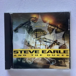 Steve Earle And The Dukes ‎: Shut Up & Die Like An Aviator (CD) 1991 - Bild 1 von 4