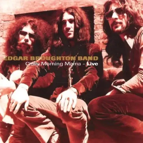 Edgar Band Broughton - Chilly Morning Mama - Bild 1 von 1