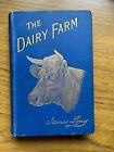 Antique 1St Edition Of The Dairy Farm By James Long - Rare Book