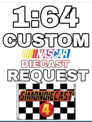 PRESALE CUSTOM NASCAR 1:64 DIECAST - Image 1 of 4