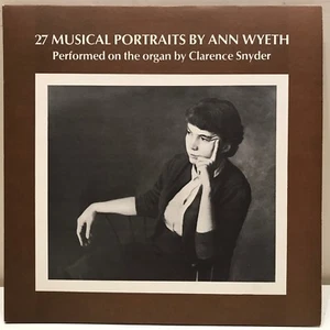 27 Musical Portraits by Ann Wyeth Clarence Snyder Organ 2x LP SIGNED by both! - Picture 1 of 9