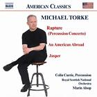 Michael Torke - Rapture An American Abroad  Jasper - New CD - K600z
