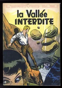 L'HEPERVIER BLEU LA VALLEE FORBIDDEN SIRIUS DUPUIS EO 1954 - Picture 1 of 1