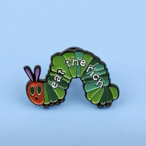 VHC Eat The Rich Pin - Very Hungry Caterpillar Kinderbuch Revolution Luigi - Bild 1 von 6