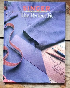 Singer Reference Library The Perfect Fit How To Do Instructions 1987 128 Pages - Picture 1 of 7