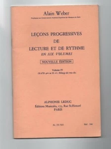 Alain WEBER - Leçons progressives de lecture et de rythme volume IV - Afbeelding 1 van 1