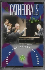 THE CATHEDRALS......"ALIVE! DEEP IN THE HEART OF TEXAS"......NEW GOSPEL CASSETTE - Picture 1 of 2