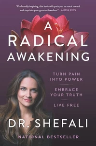 A Radical Awakening: Turn Pain into Power, Embrace Your Truth, Live Free - Bild 1 von 1
