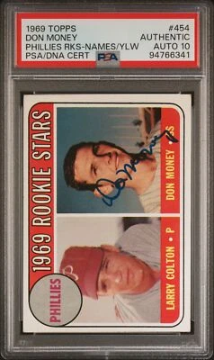 1969 Topps #454 Phillies RC's  Don Money Auto Names/Ylw  PSA 10 Auto Grade - Image 1 of 2