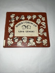 When I Grow Up by Lois Lenski Hardcover Ex-Library - Imagen 1 de 9