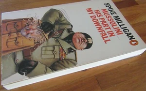 Mussolini: His Part in My Downfall ~ Spike Milligan. 1980 sc en melb sin leer - Imagen 1 de 12