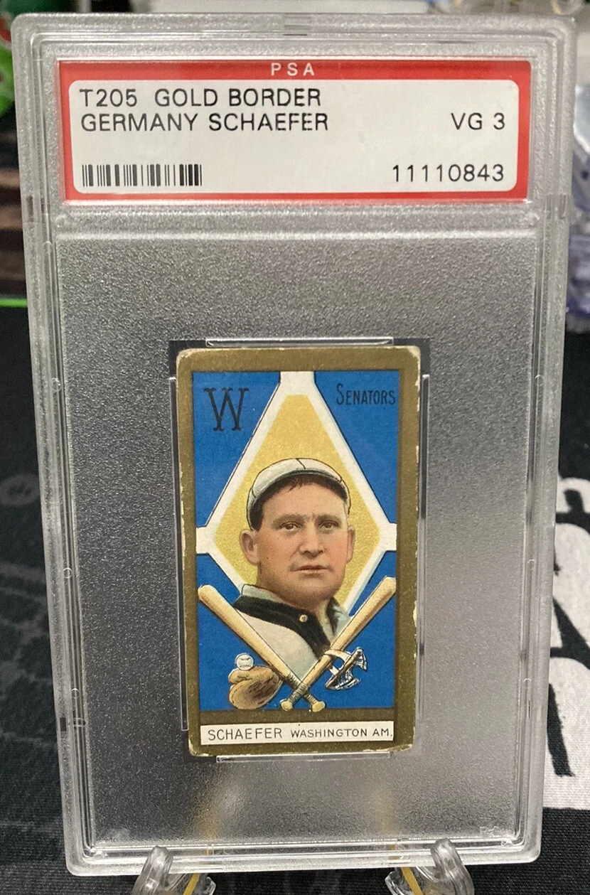 1911 T205 Piedmont: GERMANY SCHAEFER "Washington Senators" ~ PSA 3