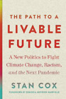 Stan Cox The Path to a Livable Future (Paperback) Open Media Series