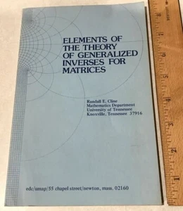 Elements of the Theory of Generalized Inverses for Matrices by Randall Cline PB - Picture 1 of 8