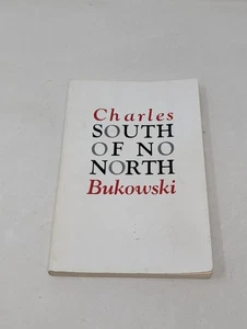 South of No North von Charles Bukowski 2002 Trade Paperback - Bild 1 von 4