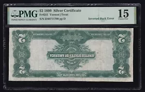 US 1899 $2 Silver Certificate INVERTED BACK ERROR FR 251 PMG 15 (708) - Picture 1 of 2
