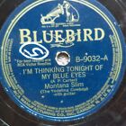 78 rpm Bluebird 9032 Montana Slim, Thinking of Blue Eyes Little Shoes country VG