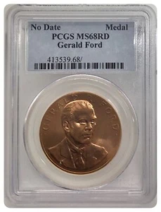 (ohne Datum) Gerald Ford PCGS MS68RD Bronzemedaille - Bild 1 von 1