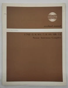 Collins 179J-5/5-6/6A/7/8/8A/8B/12 Sense Antenna Coupler Overhaul Manual-Origin. - Bild 1 von 23